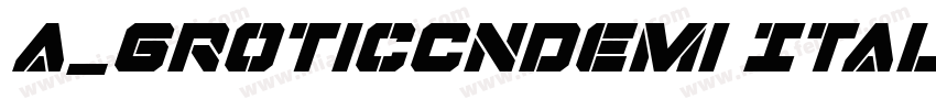 a_GroticCnDemi Italic字体转换